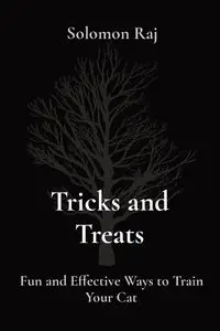 Tricks and Treats - Solomon Raj