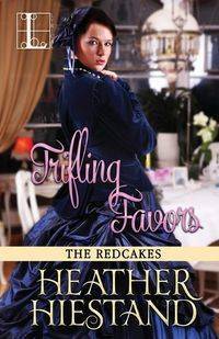 Trifling Favors - Heather Hiestand