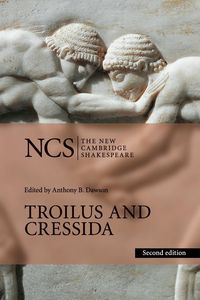 Troilus and Cressida - William Shakespeare