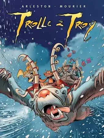 Trolle z Troy T.5 - Christophe Arleston