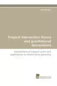 Tropical Intersection Theory and Gravitational Descendants - Rau Johannes