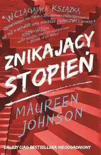 Truly Devious T.2 Znikający stopień - Maureen Johnson