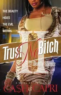 Trust No Bitch 2 - Ca$h