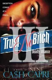 Trust No Bitch 3 - Ca$h