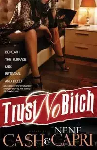 Trust No Bitch - Ca$h