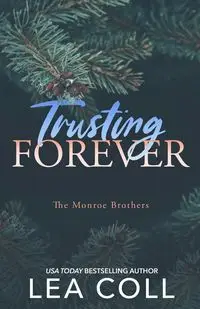 Trusting Forever - Lea Coll