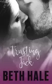 Trusting Jack - Beth Hale