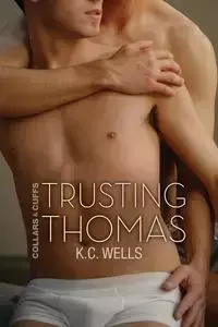 Trusting Thomas - Wells K.C.