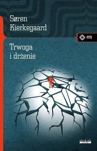 Trwoga i drżenie - Soren Kierkegaard