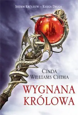 Trylogia siedmiu królestw T2 - Wygnana Królowa - Williams Cinda Chima