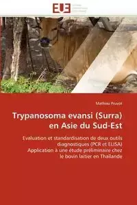 Trypanosoma evansi (surra) en asie du sud-est - PRUVOT-M