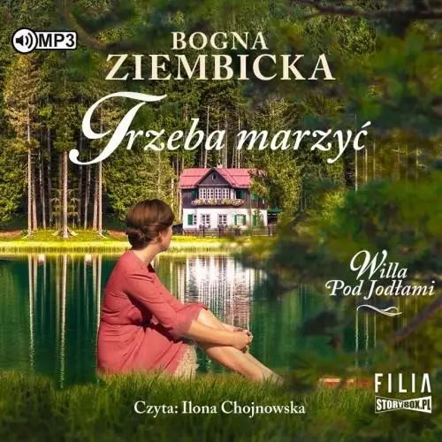 Trzeba marzyć audiobook - Bogna Ziembicka