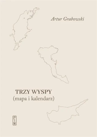 Trzy Wyspy - Artur Grabowski