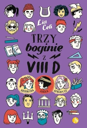 Trzy boginie z VIII D - Lia Celi