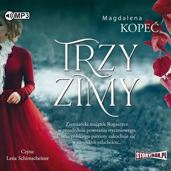 Trzy zimy audiobook - Magdalena Kopeć