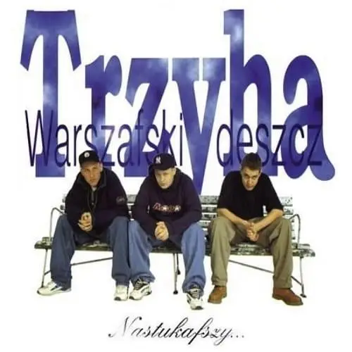 Trzyha Warszafski Deszcze - Nastukafszy CD - MIL