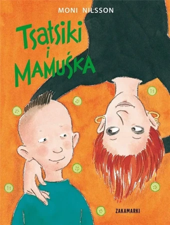 Tsatsiki i Mamuśka - Moni Nilsson