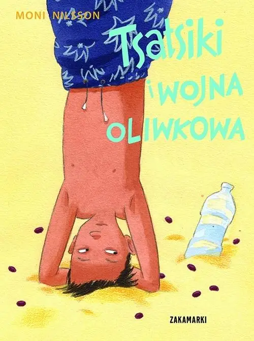 Tsatsiki i wojna oliwkowa - Moni Nilsson