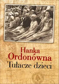 Tułacze dzieci - Hanka Ordonówna