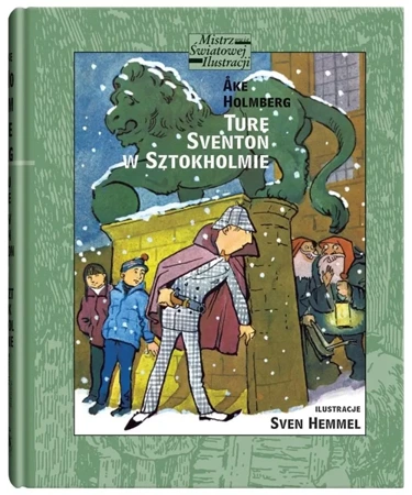 Ture Sventon w Sztokholmie - ke Holmberg, Sven Hemmel