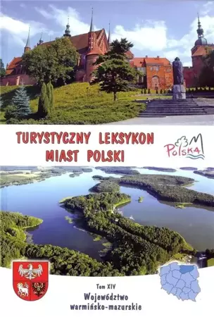 Turystyczny leksykon miast Polski T.14 - praca zbiorowa