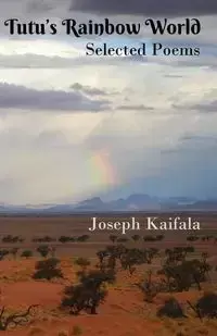 Tutu's Rainbow World - Joseph Kaifala