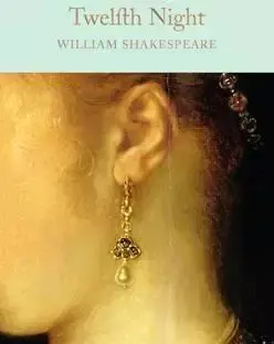 Twelfth Night. Collector's Library - William Shakespeare