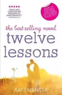 Twelve Lessons - Spencer Kate