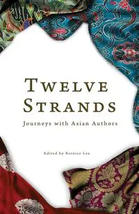 Twelve Strands - Lee Bernice