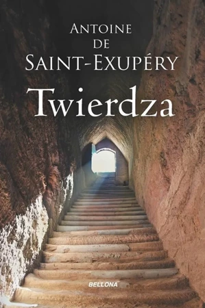 Twierdza - Antoine de Saint-Exupery