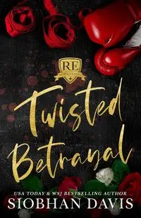 Twisted Betrayal - Davis Siobhan