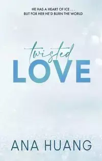 Twisted Love - Ana Huang