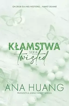 Twisted T.4  Kłamstwa - Ana Huang