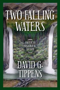 Two Falling Waters - David Tippens G