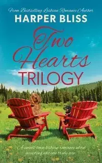 Two Hearts Trilogy - Bliss Harper