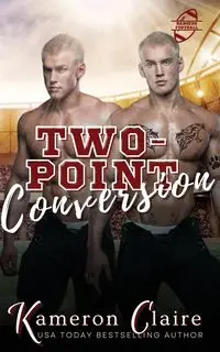 Two-Point Conversion - Claire Kameron