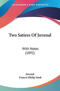 Two Satires Of Juvenal - Juvenal