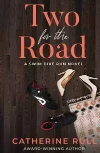 Two for the Road - Catherine Rull