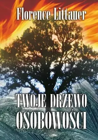 Twoje drzewo osobowości - Florence Littauer