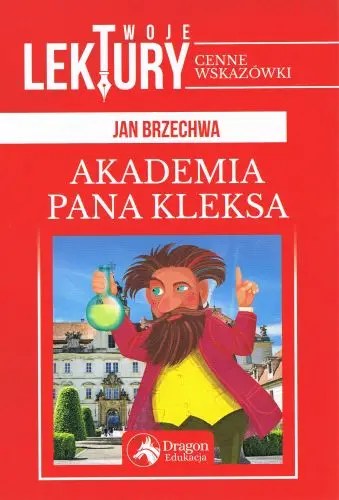 Twoje lektury Akademia pana Kleksa (oprawa twarda) - Jan Brzechwa