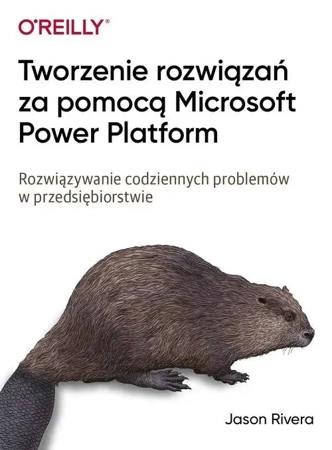 Tworzenie rozwiązań za pomocą Microsoft Power... - Jason Rivera