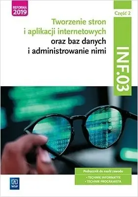 Tworzenie stron i aplikacji int. Kwal.INF.03 cz.2 - Tomasz Klekot, Agnieszka Klekot