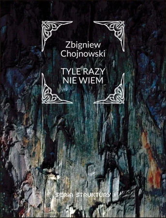 Tyle razy nie wiem - Zbigniew Chojnowski