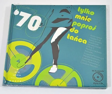 Tylko mnie poproś do Tańca. Lata 70. + CD - praca zbiorowa