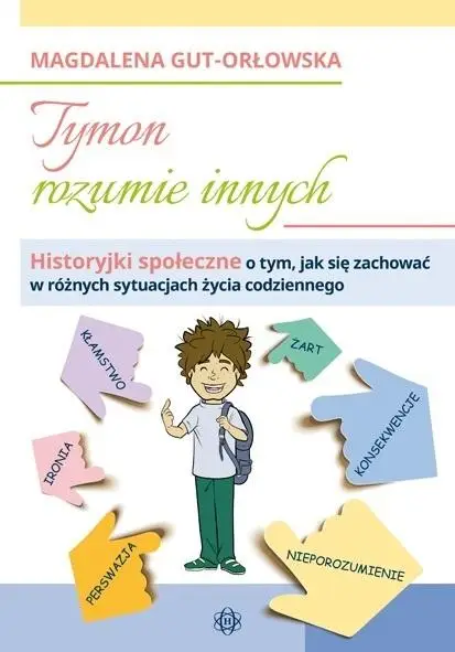 Tymon rozumie innych - Magdalena Gut-Orłowska