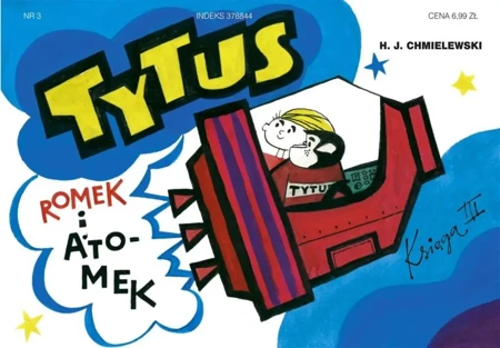 Tytus, Romek i A'Tomek - Księga 3 w.2017 - Henryk Jerzy Chmielewski