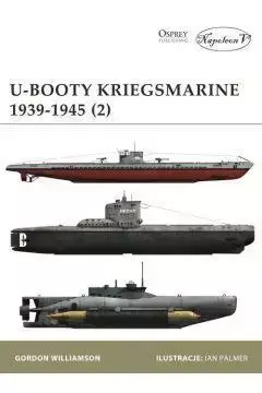 U-Booty Kriegsmarine 1939-1945 (2) - David Nicolle