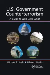 U.S. Government Counterterrorism - Michael Kraft