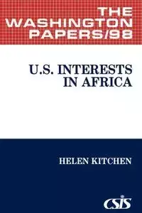 U.S. Interests in Africa. - Helen Kitchen