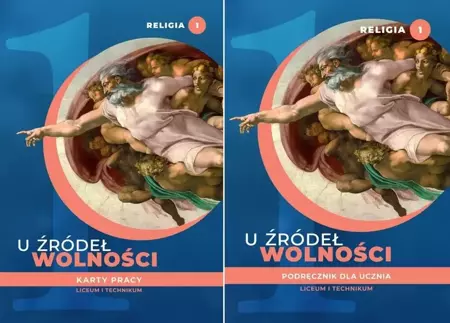 U źródeł wolności 1 Religia Podręcznik Karty pracy - ks. Tadeusz Panuś, ks. Andrzej Kielian, Ewelina M